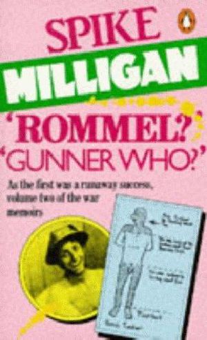 [War Memoirs 02] • The War and Peace Memoirs - 02 - Rommel? Gunner Who? · A Confrontation in the Desert